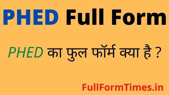 phed-full-form-in-hindi-english